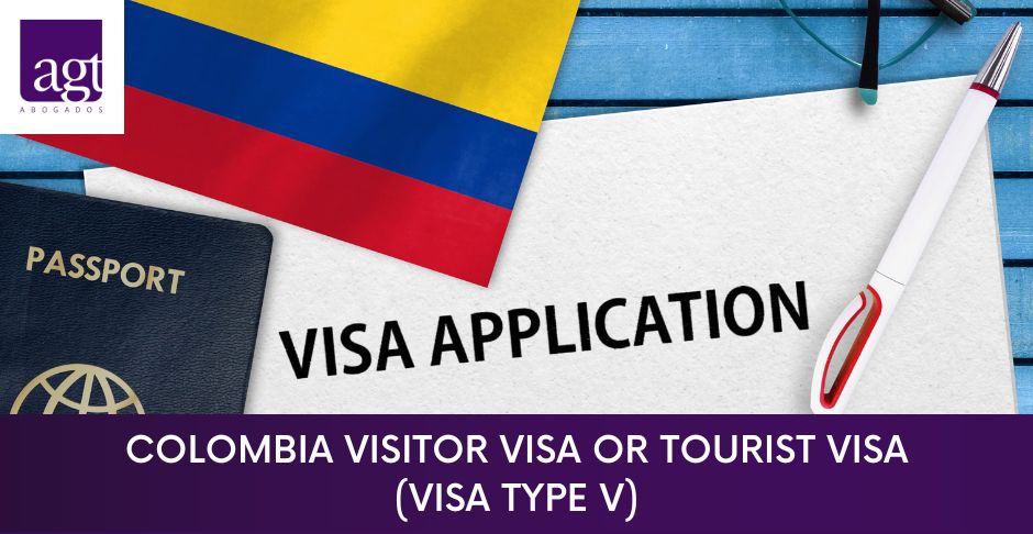 Colombia Visitor Visa | Visa type V