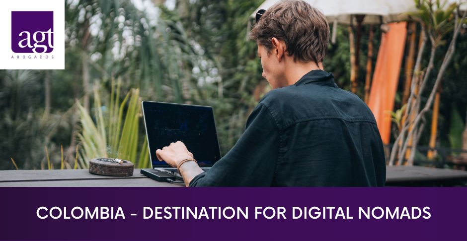 Colombia - Destination for digital nomads