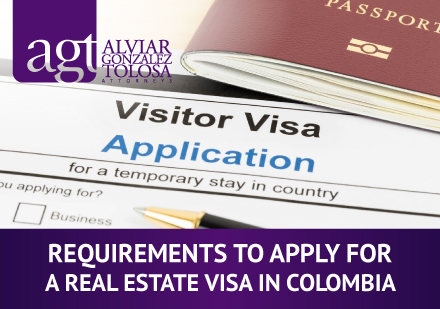 Real Estate Business VISA in Colombia